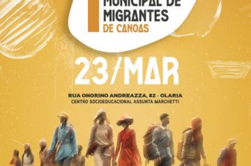 1ª Conferência de Migração na próxima semana dia 23.03.2024 em Canoas