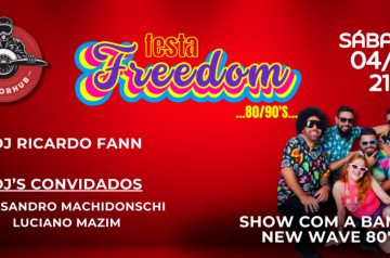 Festa Freedom 80/90 no dia 04.05.24 em Canoas